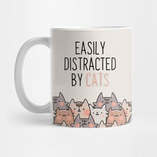 Easily distracted by cats Mug